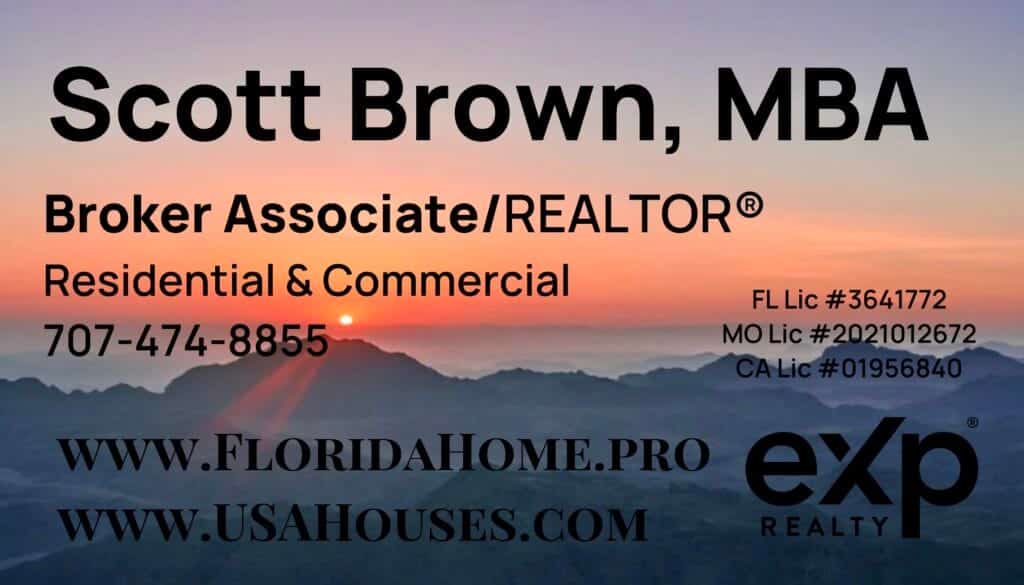 Residential & Commercial Real Estate Services in Florida, California and Missouri may be provided by Scott Brown, MBA and Real Estate Broker in FL/CA/MO and Scott is also the Founder & CEO of USAHouses.com